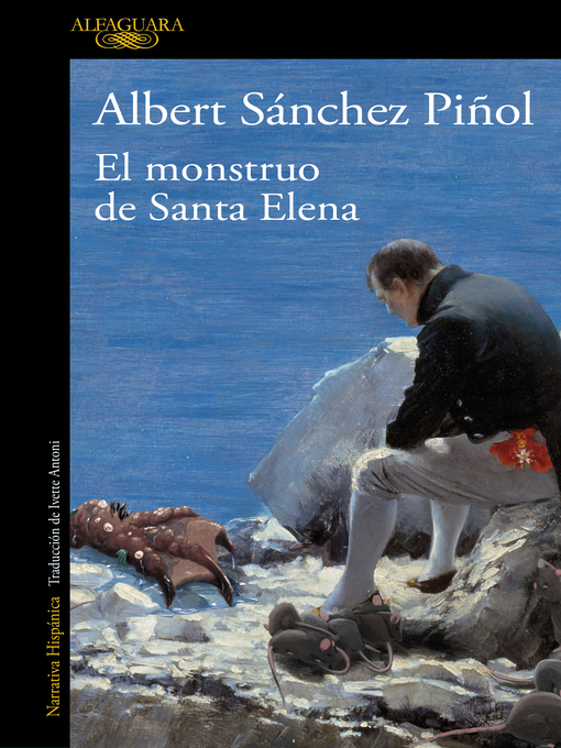 Title details for El monstruo de Santa Elena by Albert Sánchez Piñol - Wait list